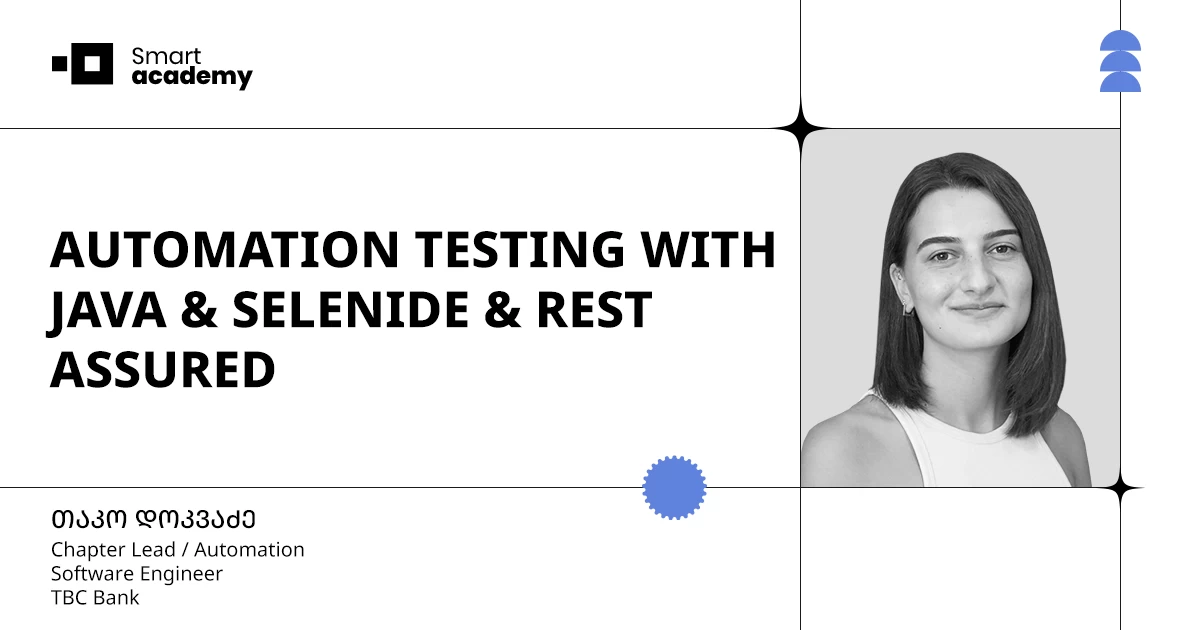 AUTOMATION TESTING WITH JAVA & Selenide & Rest Assured